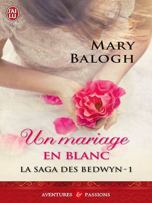 cover image of La saga des Bedwyn (Tome 1)--Un mariage en blanc